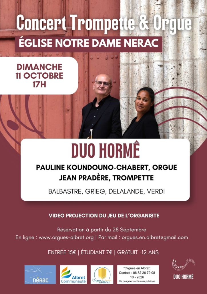 Concert Orgue & trompette - Duo Hormê — Dimanche 11 octobre 17h église Notre-Dame de Nérac — 15€ / étudiant 7€ / gratuit -12ans